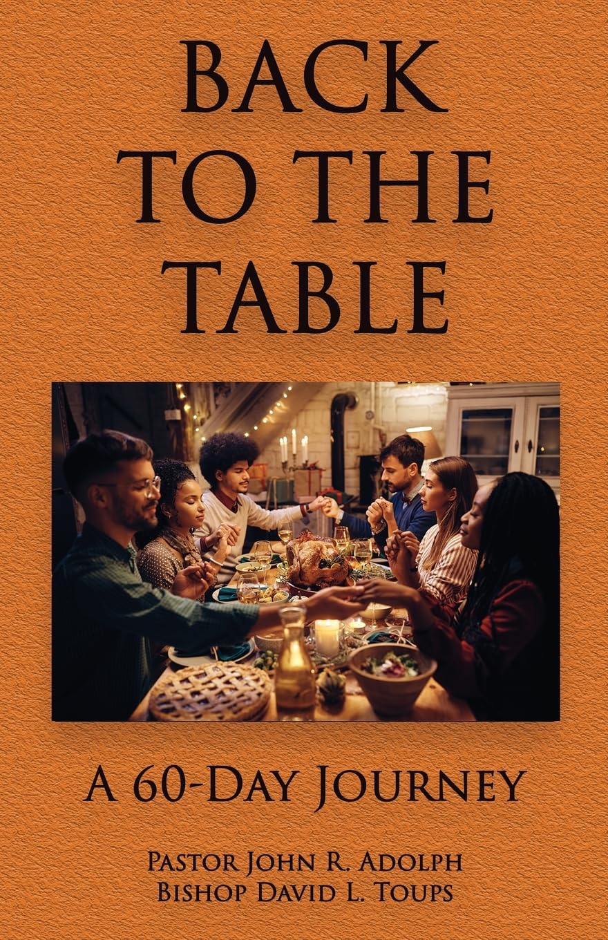 Back to the Table: A 60-Day Journey