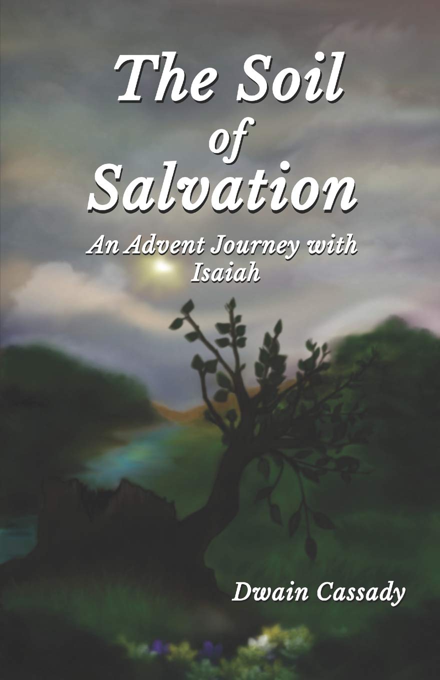 The Soil of Salvation