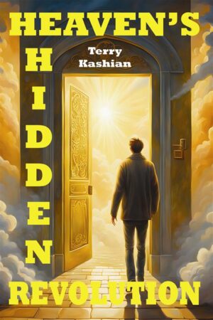 Heaven's Hidden Revolution